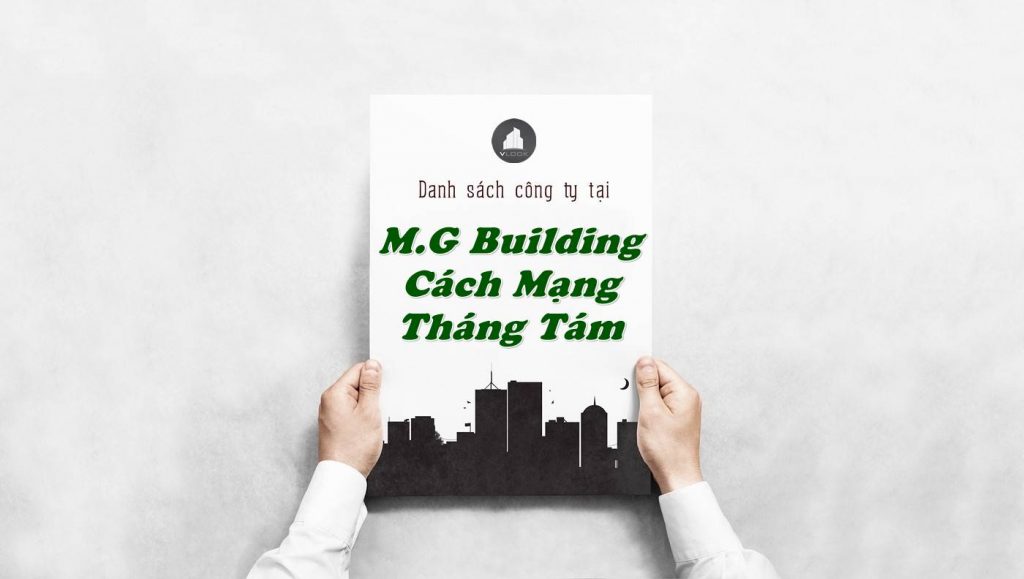 Danh sách công ty tại tòa nhà M.G Building Cách Mạng Tháng Tám, Quận Tân Bình